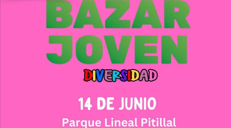 ¡Viva la diversidad! Bazar Joven en el Parque Lineal este sábado